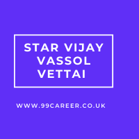 Star Vijay Vassol Vettai 2024 