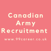 Apply For Canadian Army Recruitment 2025 Selection Dates