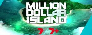 Million Dollar Island Australia 2025 