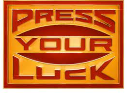 Press Your Luck Application 2025